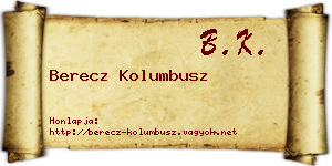 Berecz Kolumbusz névjegykártya